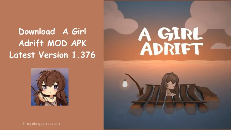 A Girl Adrift MOD APK